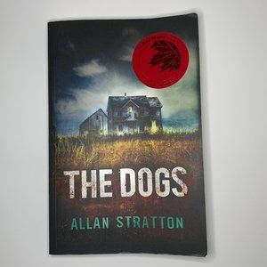The Dogs by Allan Stratton Used Book